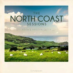 THE NORTH COAST SESSIONS - GETTY, KEITH & KRISTYN - 0000768721322