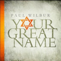 YOUR GREAT NAME CD - WILBUR, PAUL - 000768506820