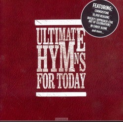 ULTIMATE HYMNS FOR TODAY - 000768660829