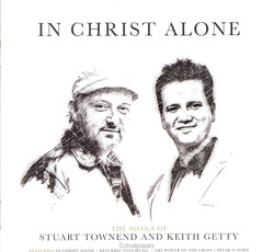 IN CHRIST ALONE - GETTY/TOWNEND - 000768673522
