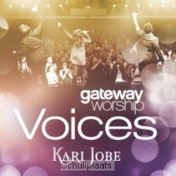 GATEWAY WORSHIP VOICES: KARI JOBE - JOBE, KARI - 000768674093