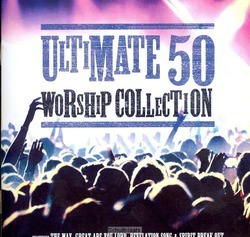 ULTIMATE 50 WORSHIP COLLECTION - VARIOUS - 000768683620