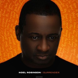 I SURRENDER - ROBINSON, NOEL - 000768724729