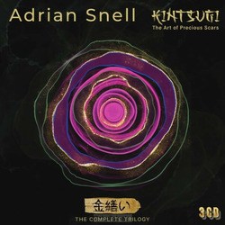 KINTSUGI - THE ART OF PRECIOUS SCARS 3CD - SNELL, ADRIAN - 0604565677389