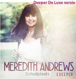 DEEPER (DELUXE) - ANDREWS, MEREDITH - 080688950828