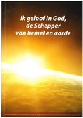 IK GELOOF IN GOD DE SCHEPPER VAN HEMEL E