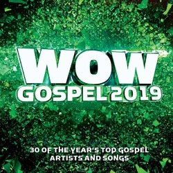 WOW GOSPEL 2019 - VARIOUS ARTISTS - 190759026229