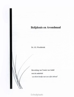 BELIJDENIS EN AVONDMAAL - WOELDERINK, J.G. - 222007001