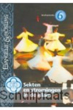 SEKTEN EN STROMINGEN IN DE ISLAM - 2221960076