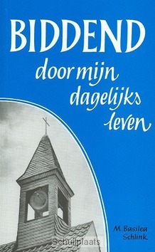 BIDDEND DOOR MIJN DAGELIJKS LEVEN - SCHLINK - 2226340041