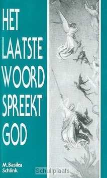 LAATSTE WOORD SPREEKT GOD - SCHLINK, M.B. - 2226340459