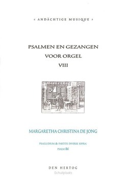 PSALMEN EN GEZANGEN VOOR ORGEL 8 - JONG, M.C. DE - 331065