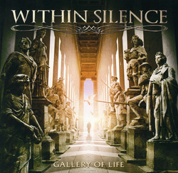 GALLERY OF LIFE (CD) - WITHIN SILENCE - 4018996237931