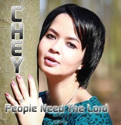 PEOPLE NEED THE LORD - CHEY - 4260005386523