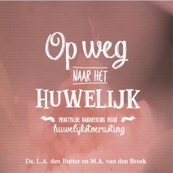 OP WEG NAAR HET HUWELIJK - BUTTER, L.A. DEN - 9789402905151