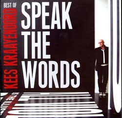 SPEAK THE WORDS BEST OF - KRAAYENOORD, KEES - 5019282317626