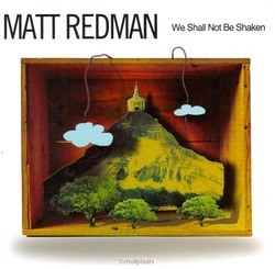 WE SHALL NOT BE SHAKEN - REDMAN, MATT - 5019282513622