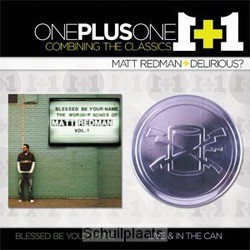 BLESSED BE YOUR NAME/LIVE & IN THE CAN - REDMAN/DELIRIOUS? - 5019282518825