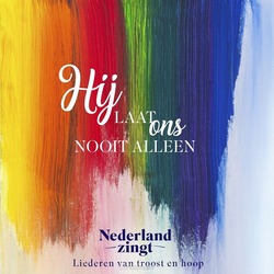 HIJ LAAT ONS NOOIT ALLEEN - NEDERLAND ZINGT - 5061121312262