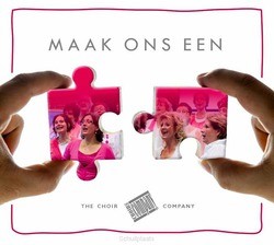 MAAK ONS EEN - CHOIR COMPANY, THE - 5061307212300