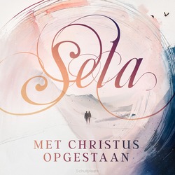 MET CHRISTUS OPGESTAAN (2LP) - SELA - 5061337111413