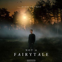 NOT A FAIRYTALE - VRIES, HANNE DE - 5061351313459