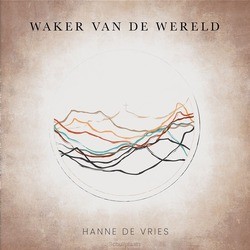 WAKER VAN DE WERELD - VRIES, HANNE DE - 5061351313466