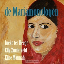 MARIAMONOLOGEN, DE - ZUIDERVELD/MANNAH - 5061373912180