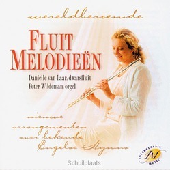 WERELDBEROEMDE FLUITMELODIEEN - LAAR, DANIELLE VAN - 5061469111046