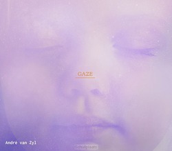GAZE - ZYL, ANDRE - 5061671413754