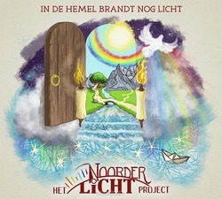 IN DE HEMEL BRANDT NOG LICHT - NOORDERLICHT PROJECT, HET - 5061930213590