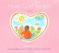 HERE GOD LIEDJES DL 1 - HOVE, DORIE TEN - 5061977413830