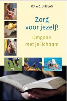 ZORG VOOR JEZELF - UITSLAG, A.C. - 9789033128660