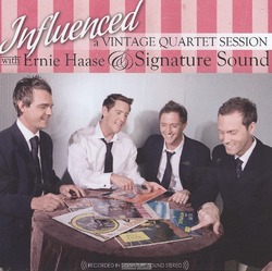 INFLUENCED: A VINTAGE QUARTET SESSION - HAASE; ERNIE & SIGNATURE SOUND - 643157397564