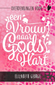 OVERDENKINGEN VOOR EEN VROUW NAAR GODS..