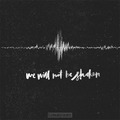 WE WILL NOT BE SHAKEN DELUXE