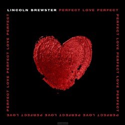 PERFECT LOVE - BREWSTER, LINCOLN - 000768728628