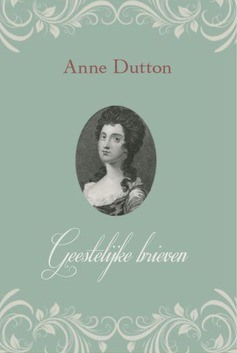 GEESTELIJKE BRIEVEN - DUTTON, ANNE - 9789402905120