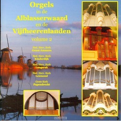 ORGELS IN DE ALBLASSERW. EN VYFHEERENL. - 8712488011202