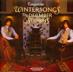 WINTER SONGS THE DECEMBER SESSIONS - TANGARINE - 8713604220102