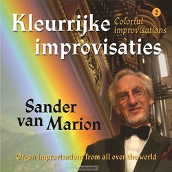 KLEURRIJKE IMPROVISATIES - MARION, SANDER VAN - 8713604994966