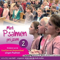 MET PSALMEN PRIJZEN DEEL2 - KINDERKOOR GR. JAN VAN NASSAU - 8713986992413