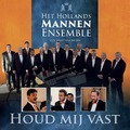 HOUD MIJ VAST