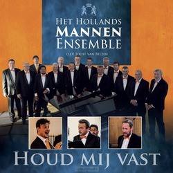 HOUD MIJ VAST - HOLLANDS MANNEN ENSEMBLE - 8713986992994