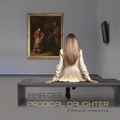 PRODIGAL DAUGHTER