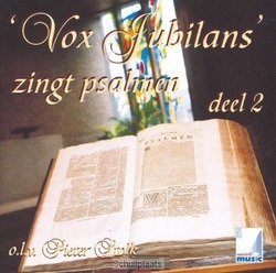 ZINGT PSALMEN #2 - VOX JUBILANS - 8716114025526