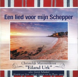 EEN LIED VOOR MIJN SCHEPPER - EILAND URK - 8716114134822