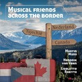 MUSICAL FRIENDS ACROSS THE BORDER