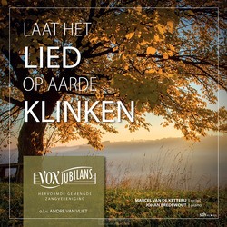 LAAT HET LIED OP AARDE KLINKEN - VOX JUBILANS - 8716114233723