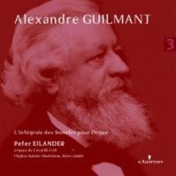 ALEXANDRE GUILMANT DEEL 3 - EILANDER, PETER - 8716758002341